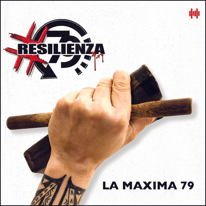 #RESILIENZA by La Maxima 79 AVAILABLE NOW IN VINYL!!