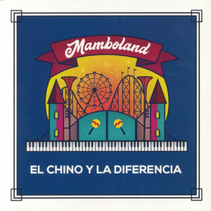El Chino y La DIferencia - Mamboland (Vinyl)