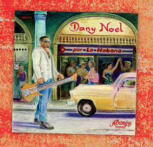 Dany Noel - Por La Habana (CD Audio)